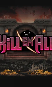 Kill Em All